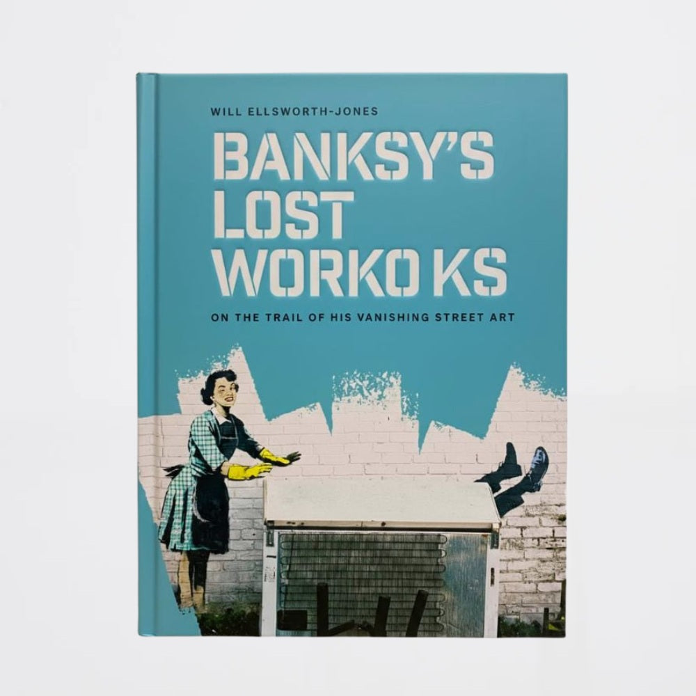 Banksy Lost Works